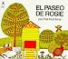 El Paseo de Rosie: (Rosie's Walk)