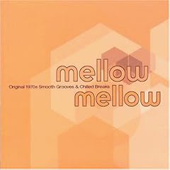 Mellow Mellow 1