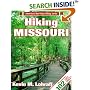 Hiking Missouri (America's Best Day Hiking Series)