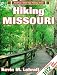 Hiking Missouri (America's Best Day Hiking Series)