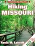 Hiking Missouri (America's Best Day Hiking Series)