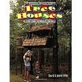 Tree Houses You Can Actually Build (A weekend project book)