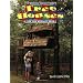 Tree Houses: You Can Actually Build