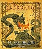 Les Dragons : Histoire, mythes et représentations