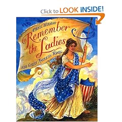 Remember the Ladies: 100 Great American Women