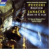 Puccini/Janacek: Sacred Choral Works (World Premiere of Requiem and Mass in E Flat)