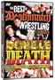 The Best of Deathmatch Wrestling, Vol. 5: Double Death Tag Team