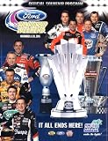 Homestead Miami Speedway Ford Championship Weekend November 18-20, 2005 (Official Souvenir Program)