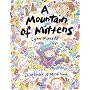 Mountain of Mittens,A(Age 5-8) by Lynn Plourde