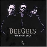 One Night Only (Special Editio - Bee Gees