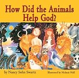 How Did The Animals Help God?