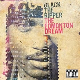 The Edmonton Dream [Explicit]