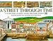 A Street Through Time (History)