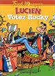 Lucien, tome 1 : Votez Rocky