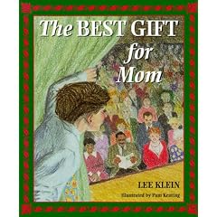 The Best Gift for Mom