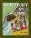 Best Gift for Mom