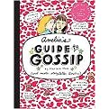 Amelia's Guide to Gossip (The Good, the Bad, And the Ugly) (Hardcover)