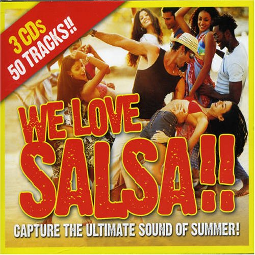 CD-Charts  Search : We Love Salsa: Capture the Ultimate Sound of Summer