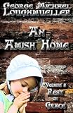 An Amish Home - Volume 8 - Rest on Grace