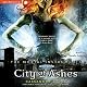City of Ashes: The Mortal Instruments, Book Two