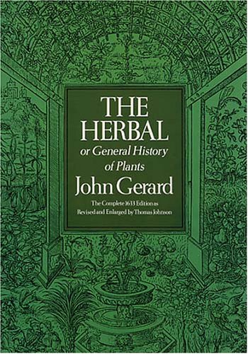 The Herbal or General History of Plants (Deluxe Clothbound Edition)