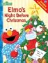 Sesame Street Elmo's Night Before Christmas (Sesame Street (Reader's Digest))