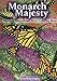 Monarch Majesty a Rhyming Educational Story Coloring Book