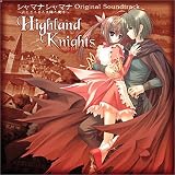 『Highland Knights シャマナシャマナ ~月とこころと太陽の魔法~ Original Soundtrack』の写真