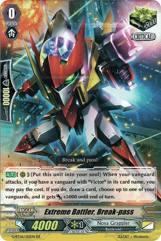 Cardfight!! Vanguard TCG - Extreme Battler, Break-pass (G-BT06/015EN) - G Booster Set 6: Transcension of Blade and Blossom