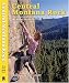 Books : Central Montana Rock. Climbs around Helena, Canyon Ferry & The Rocky Mountain Front (Big Sky Rock)