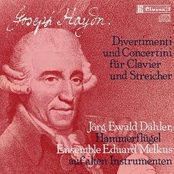 J. Haydn: Divertimenti & Concertini for Pianoforte and Strings