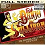 Banjo & Sullivan: The Ultimate Collection