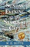 Sunday Evening at the Stardust Caf���