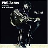 Naked - Phil Bates
