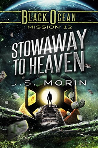 Stowaway to Heaven: Mission 12 (Black Ocean)
