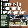 A Guide to Careers in Community Development