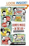 Always Magic in the Air: The Bomp and Brilliance of the Brill Building Era