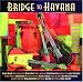 Bridge to Havana
