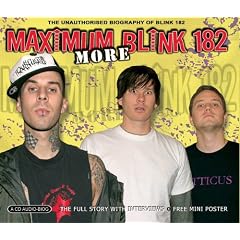 More Maximum Blink 182
