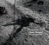 Open Wound: Chechnya 1994-2003
