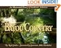 Bayou Country: An Illustrated History of Southeast Arkansas