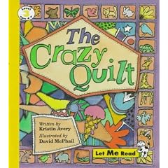 The Crazy Quilt (Let Me Read, Level 3)