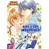 Rien n'est impossible, Tome 2