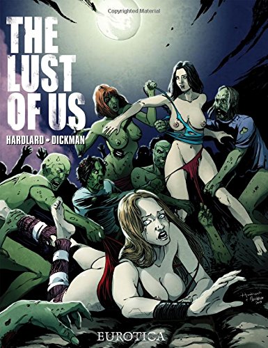 Lust of Us, The Vol. 1 (The Lust of Us)