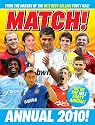 Match Annual 2010: From the Makers of Britain's Bestselling Football Magazine