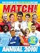 Match Annual 2010: From the Makers of Britain's Bestselling Football Magazine