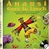 Anansi Goes to Lunch (Story Cove: a World of Stories)