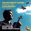 Chen & He : The Butterfly Lovers - Tchaikovski : Concerto Pour Violon