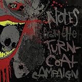 Notes from the Turncoat Campaign