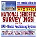 2006 Essential Guide to the National Geodetic Survey and the Global Positioning System: Mapping the Ionosphere, Federal Base Network, Technical Reference